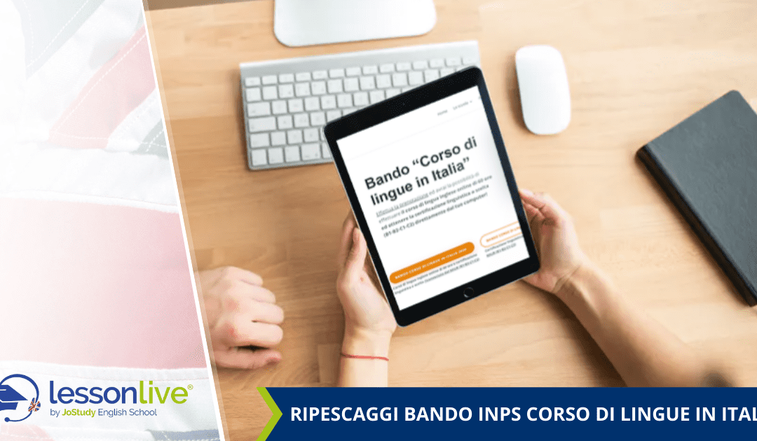 Ripescaggi Bando INPS “Corso di lingue in Italia” 2020